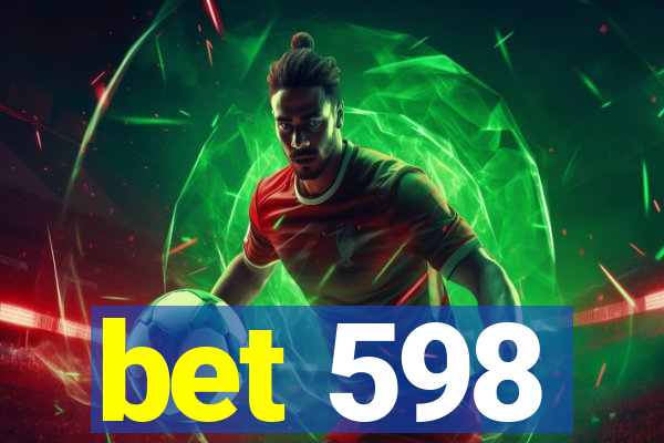 bet 598